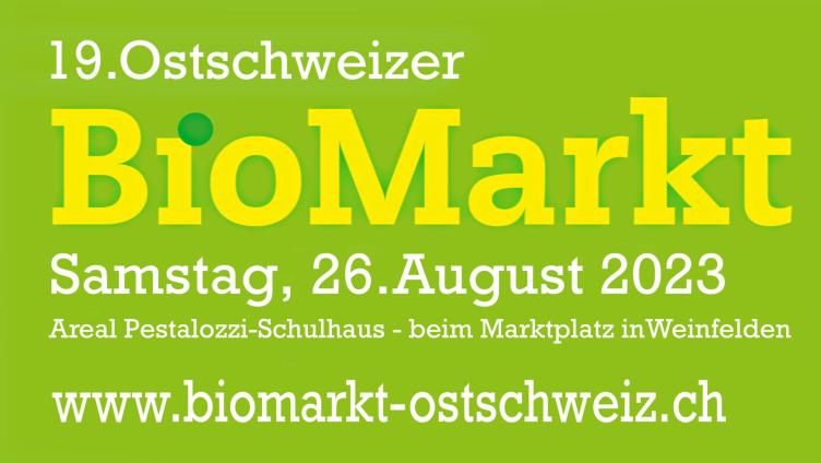 19. Ostschweizer BioMarkt in Weinfelden